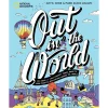 National Geographic – Out in the World : An LGBTQIA+ (and Friends!) Travel Guide to More Than 100 Destinations Around the World Book