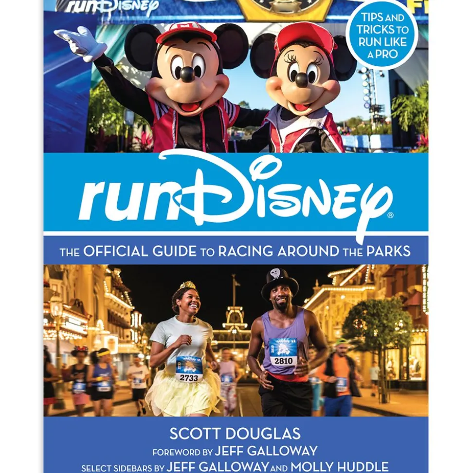 RunDisney: The Official Guide to Racing Around the Parks Book