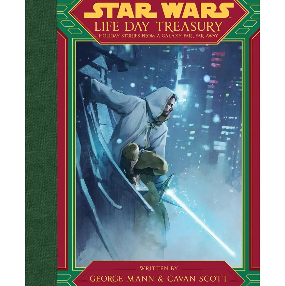 Star Wars Life Day Treasury: Holiday Stories from a Galaxy Far, Far Away Book